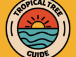 Sponsor Spotlight: Tropical Tree Guide